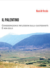 Il palentino. Considerazioni e riflessioni sulla quotidianità e non solo