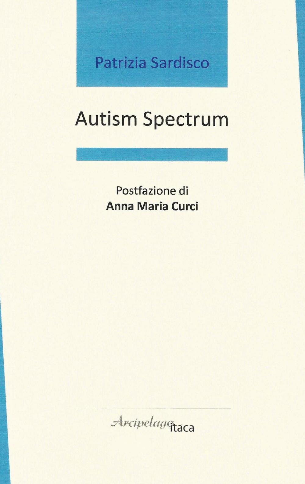 Autism spectrum. Ediz. italiana