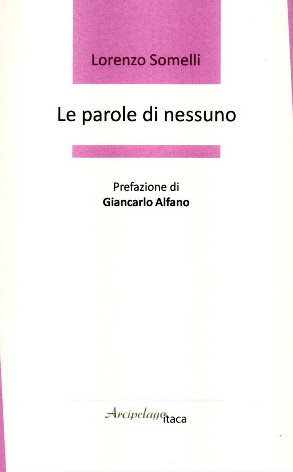 Le parole di nessuno