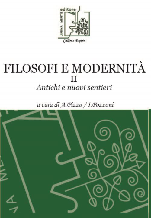 Filosofi e modernità. Antichi e nuovi sentieri. Vol. 2