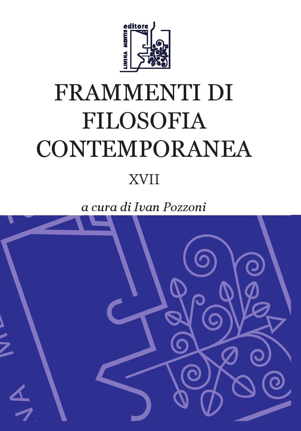 Frammenti di filosofia contemporanea. Vol. 17