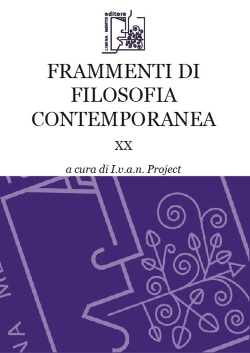 Frammenti di filosofia contemporanea. Vol. 20