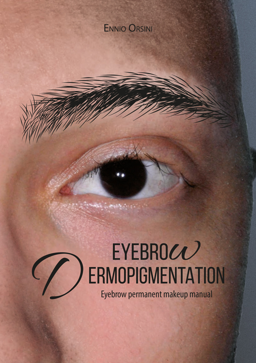 Eyebrow dermopigmentation. Eyebrow permanent makeup manual