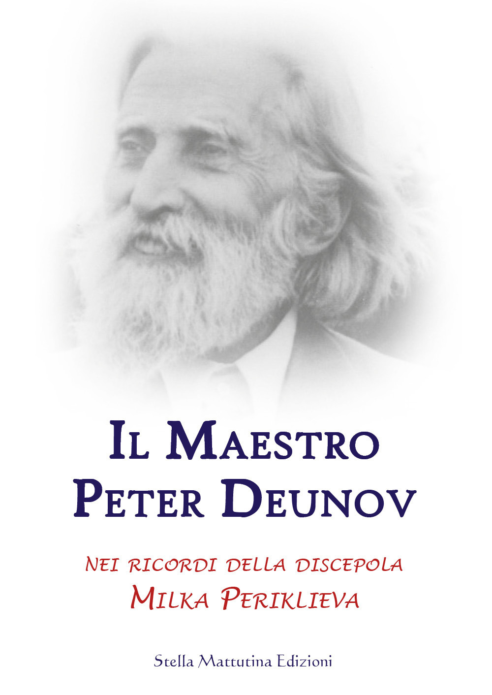 Il maestro Peter Deunov nei ricordi della discepola Milka Periklieva