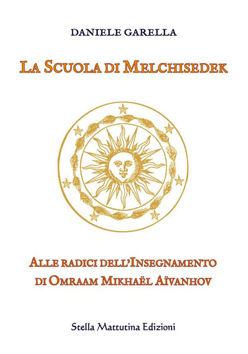 La scuola di Melchisedek