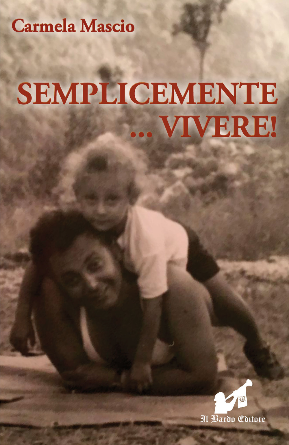 Semplicemente... vivere!