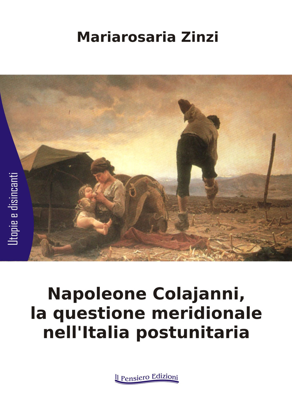 Napoleone Colajanni, la questione meridionale nell'Italia postunitaria