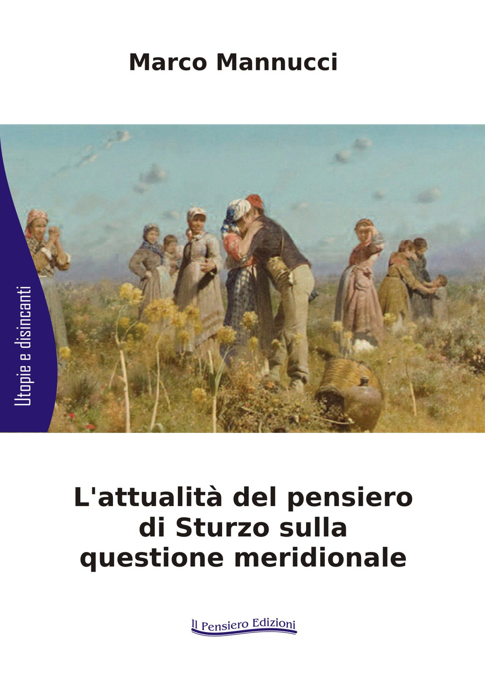 L'attualità del pensiero di Sturzo sulla questione meridionale