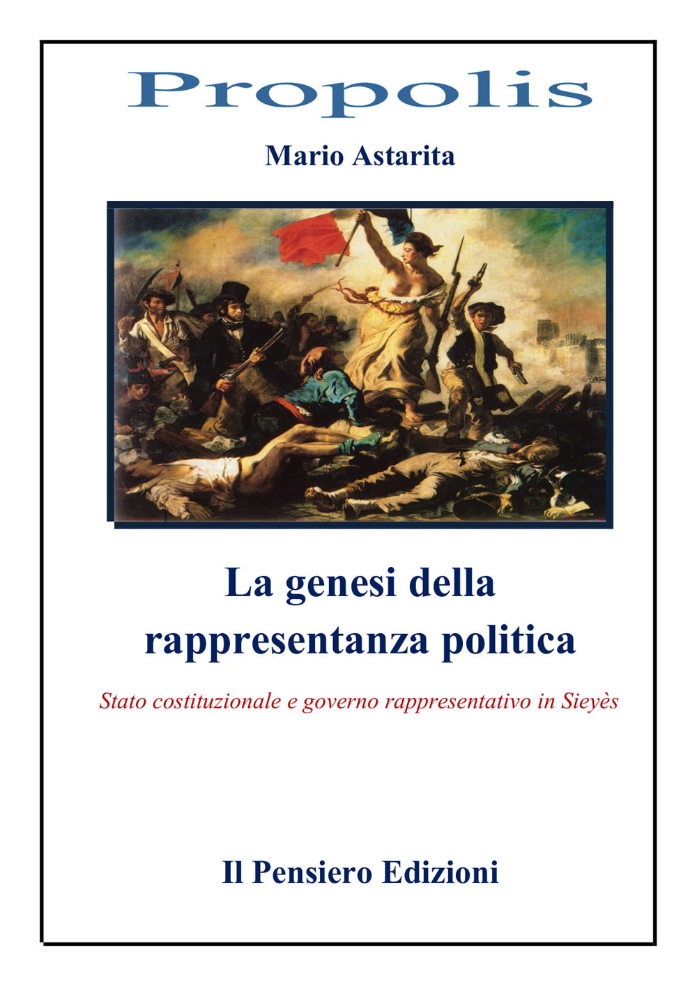 La genesi della rappresentanza politica. Stato costituzionale e governo rappresentativo in Sieyès