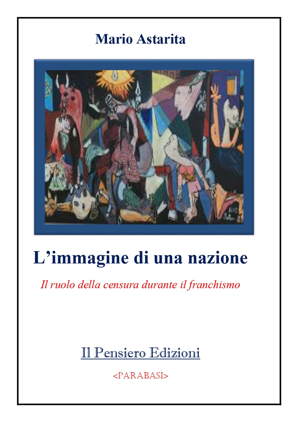 L'immagine di una nazione. Il ruolo della censura durante il franchismo