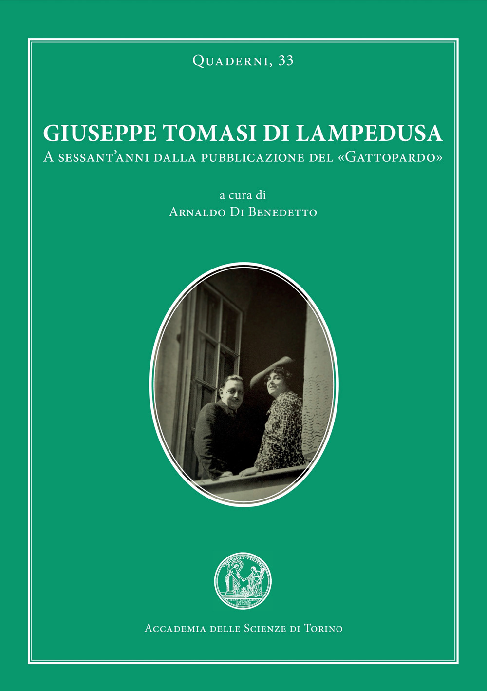 Giuseppe Tomasi di Lampedusa a 60 anni dalla pubblicazione del «Gattopardo»