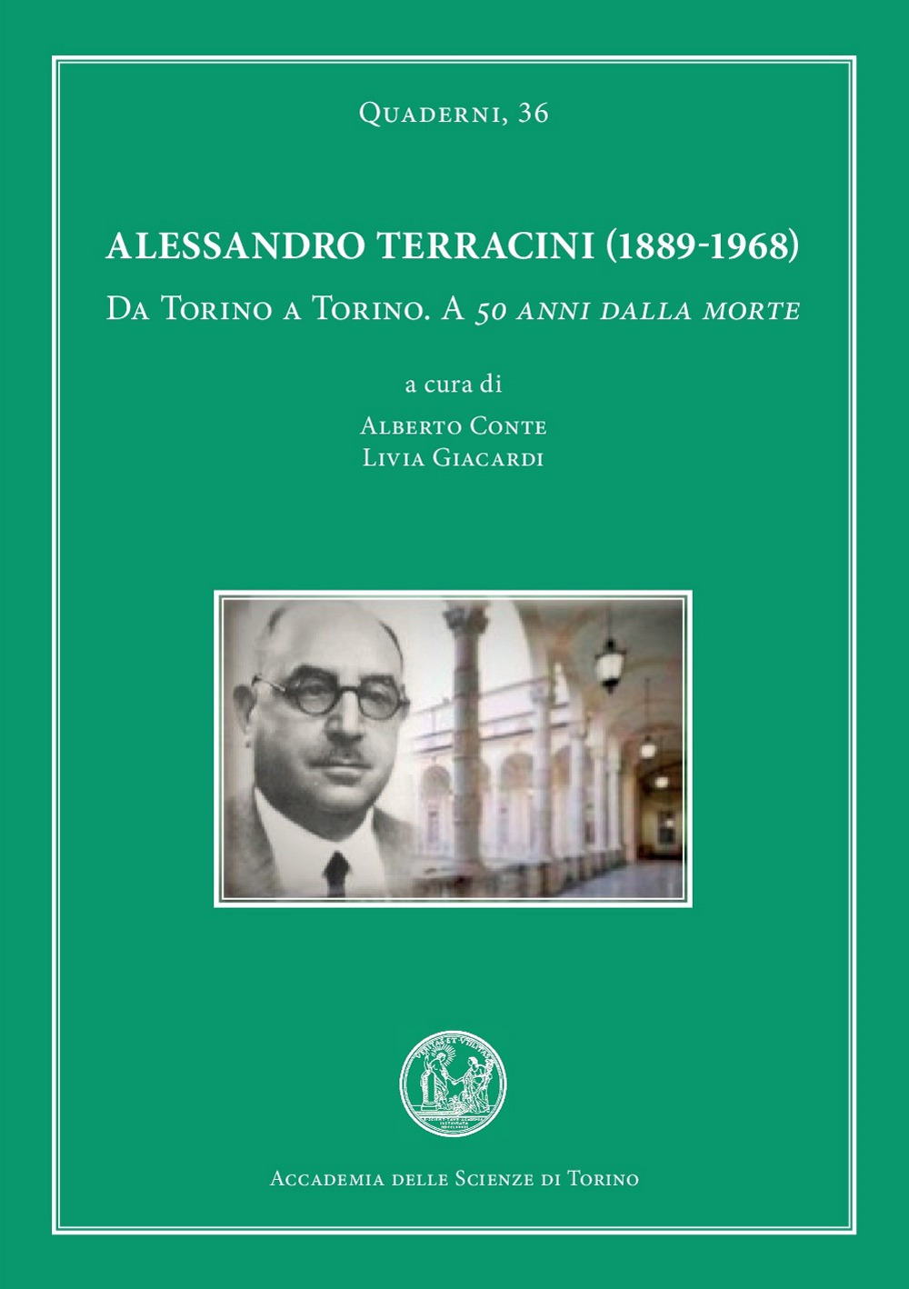 Alessandro Terracini (1889-1968). Da Torino a Torino. A 50 anni dalla morte