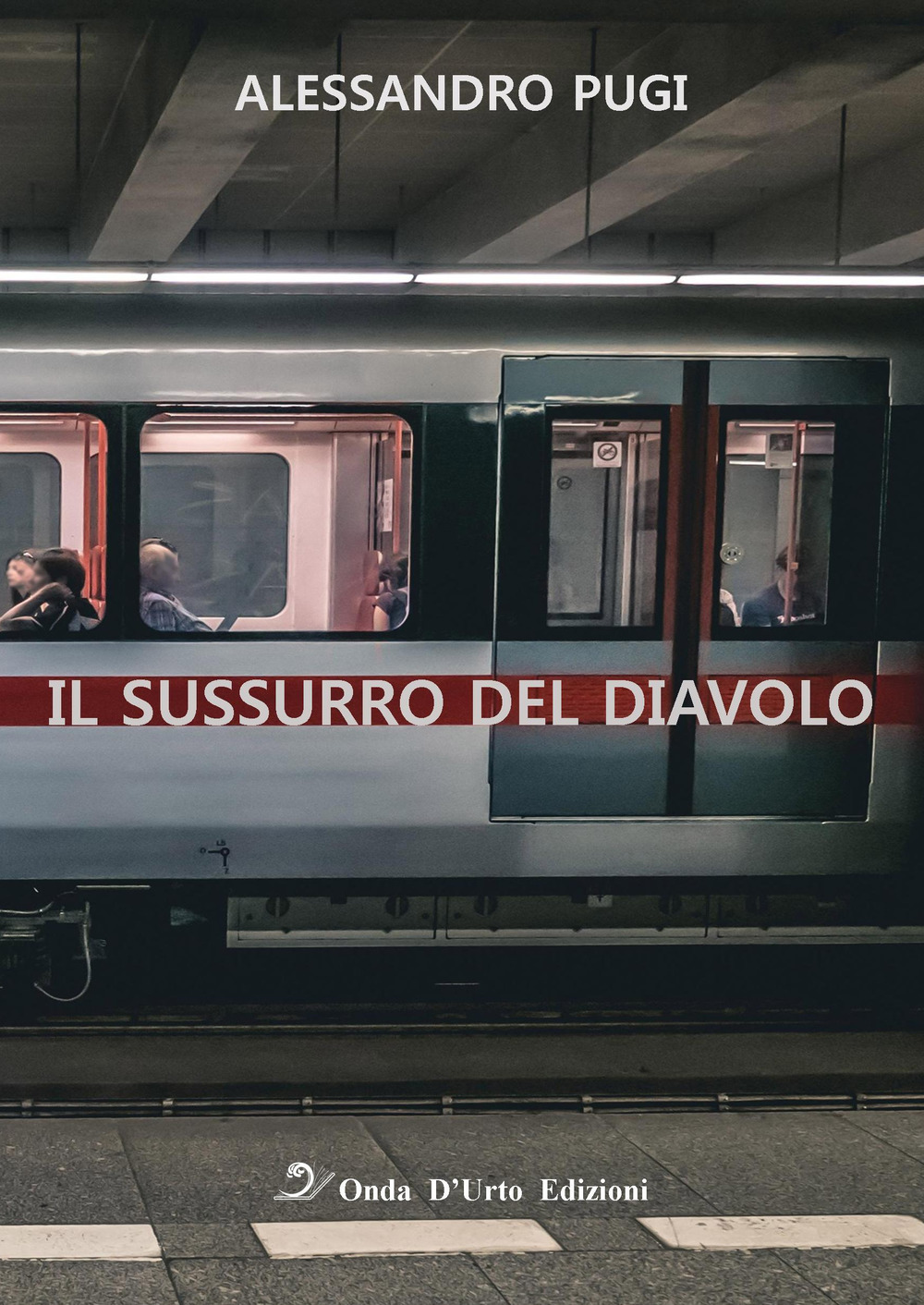 Il sussurro del diavolo. Nuova ediz.