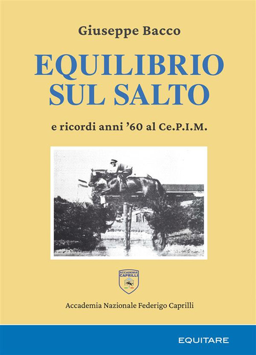 Equilibrio sul salto e ricordi anni '60 al Ce.P.I.M.