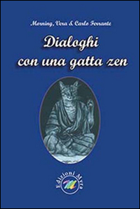 Dialoghi con una gatta zen