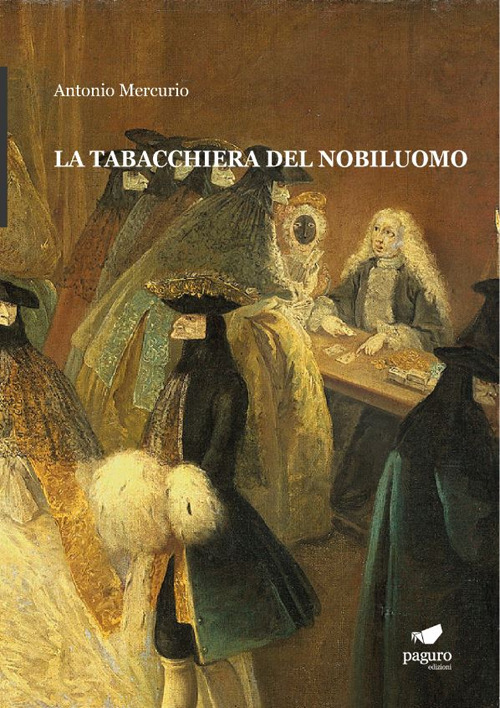 La tabacchiera del nobiluomo. Con Segnalibro