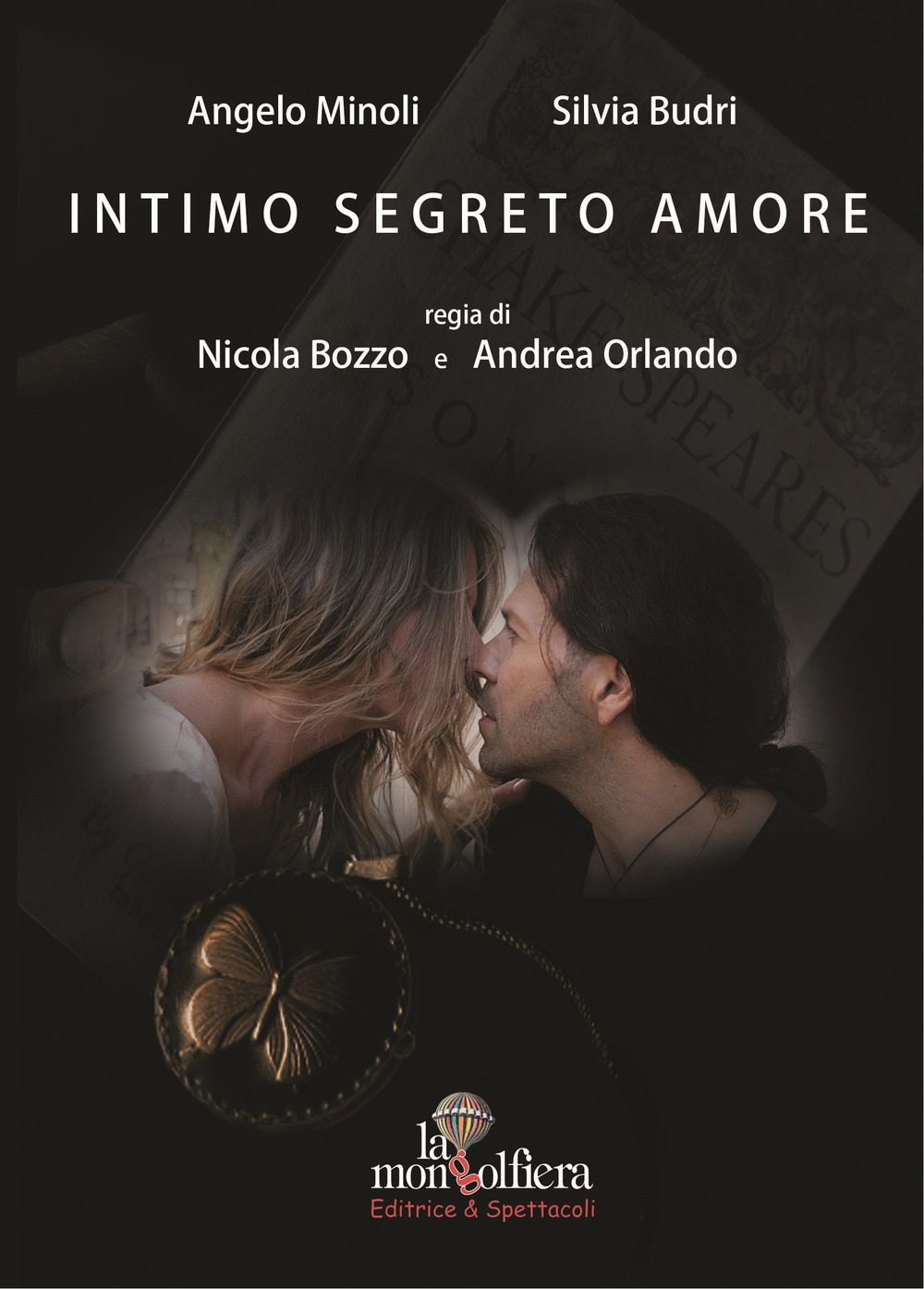 Intimo segreto amore. Con DVD video