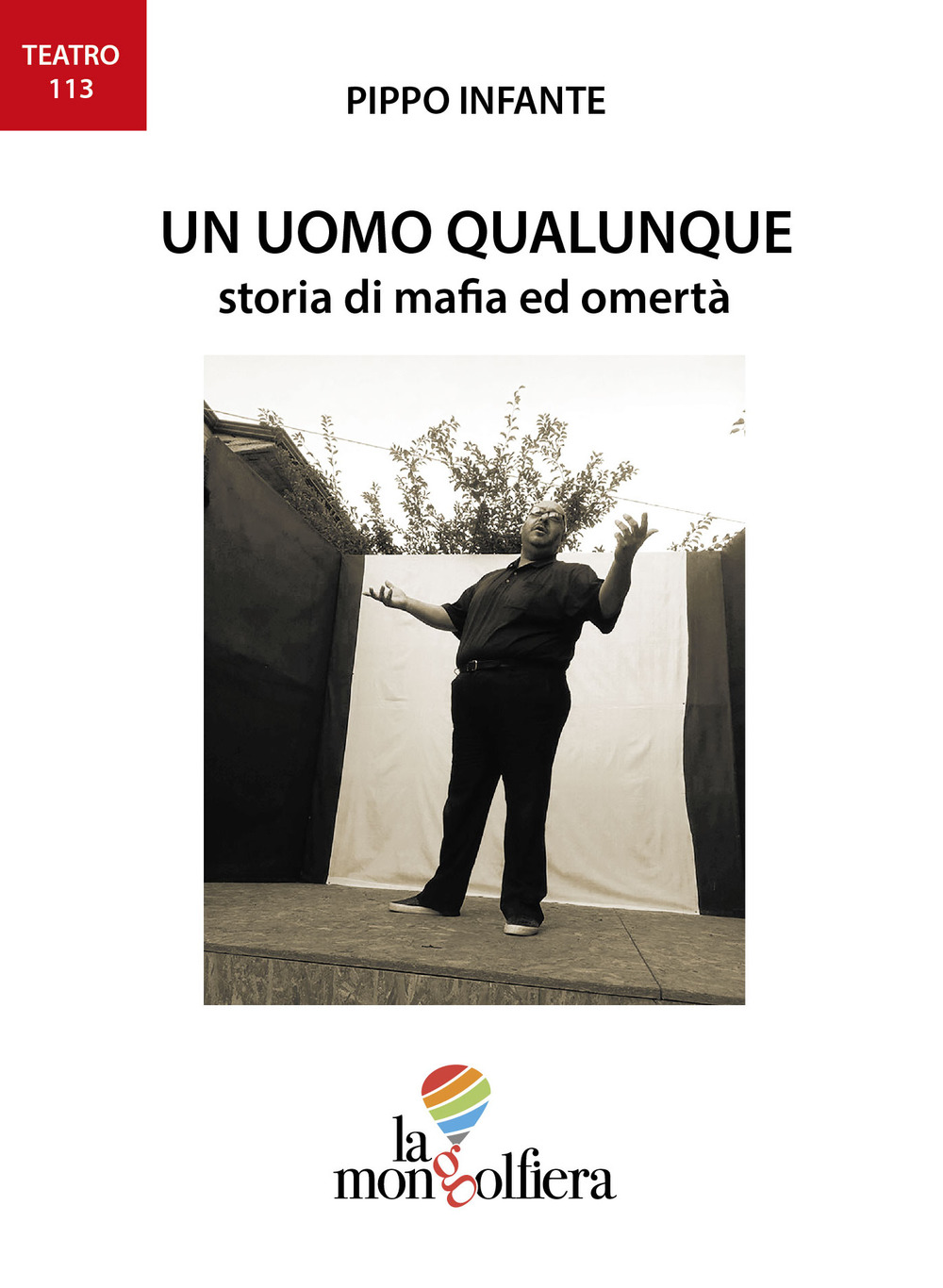 Un uomo qualunque. Storia di mafia ed omertà