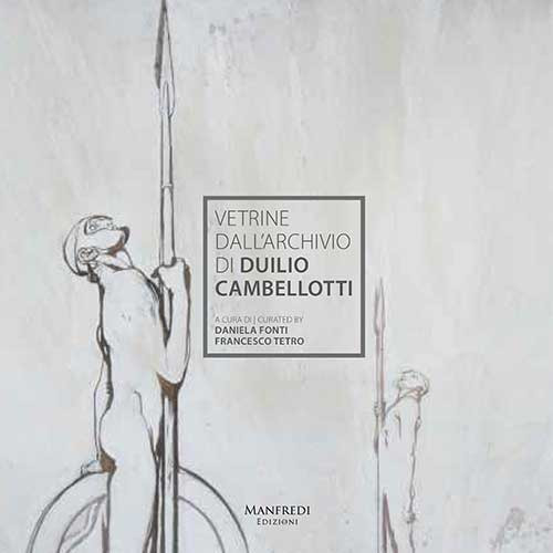 Vetrine dall'archivio di Duilio Cambellotti. Ediz. italiana e inglese