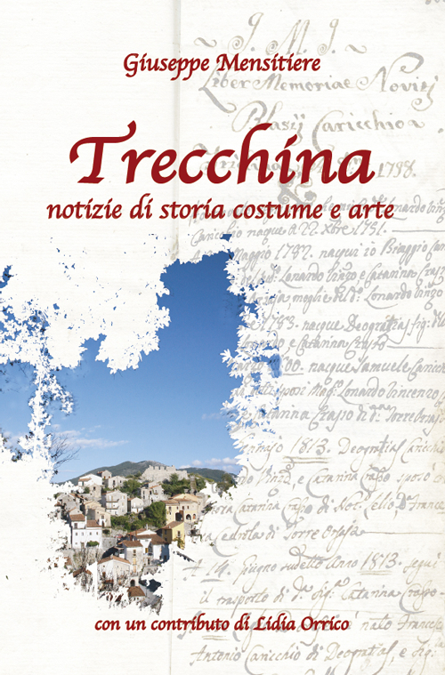 Trecchina. Notizie di storia, costume e arte