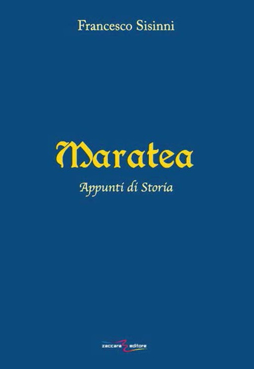 Maratea. Appunti di storia