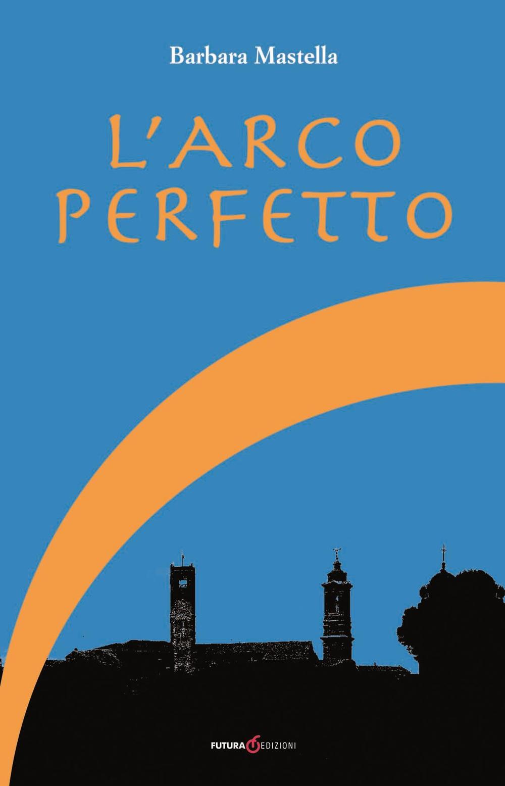 L'arco perfetto