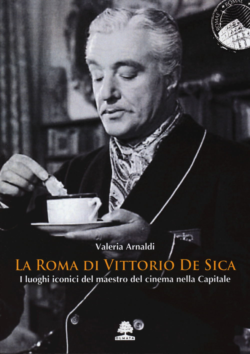 La Roma di Vittorio De Sica. I luoghi iconici del maestro del cinema nella Capitale