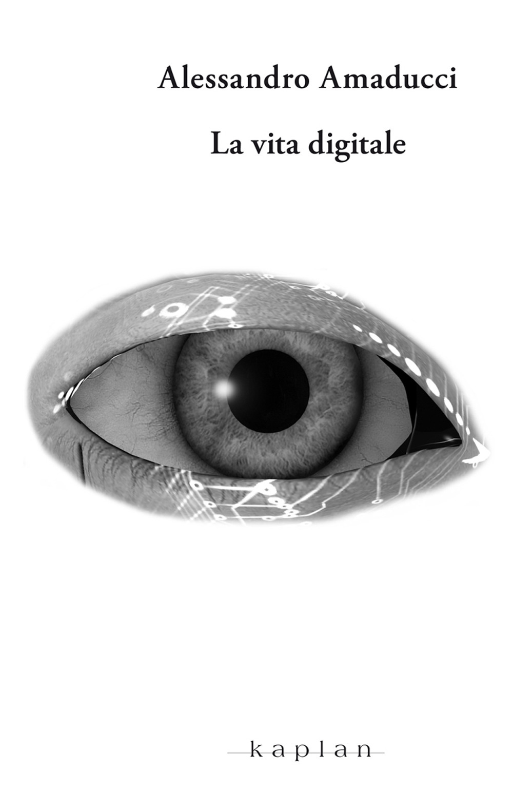 La vita digitale/La morte digitale