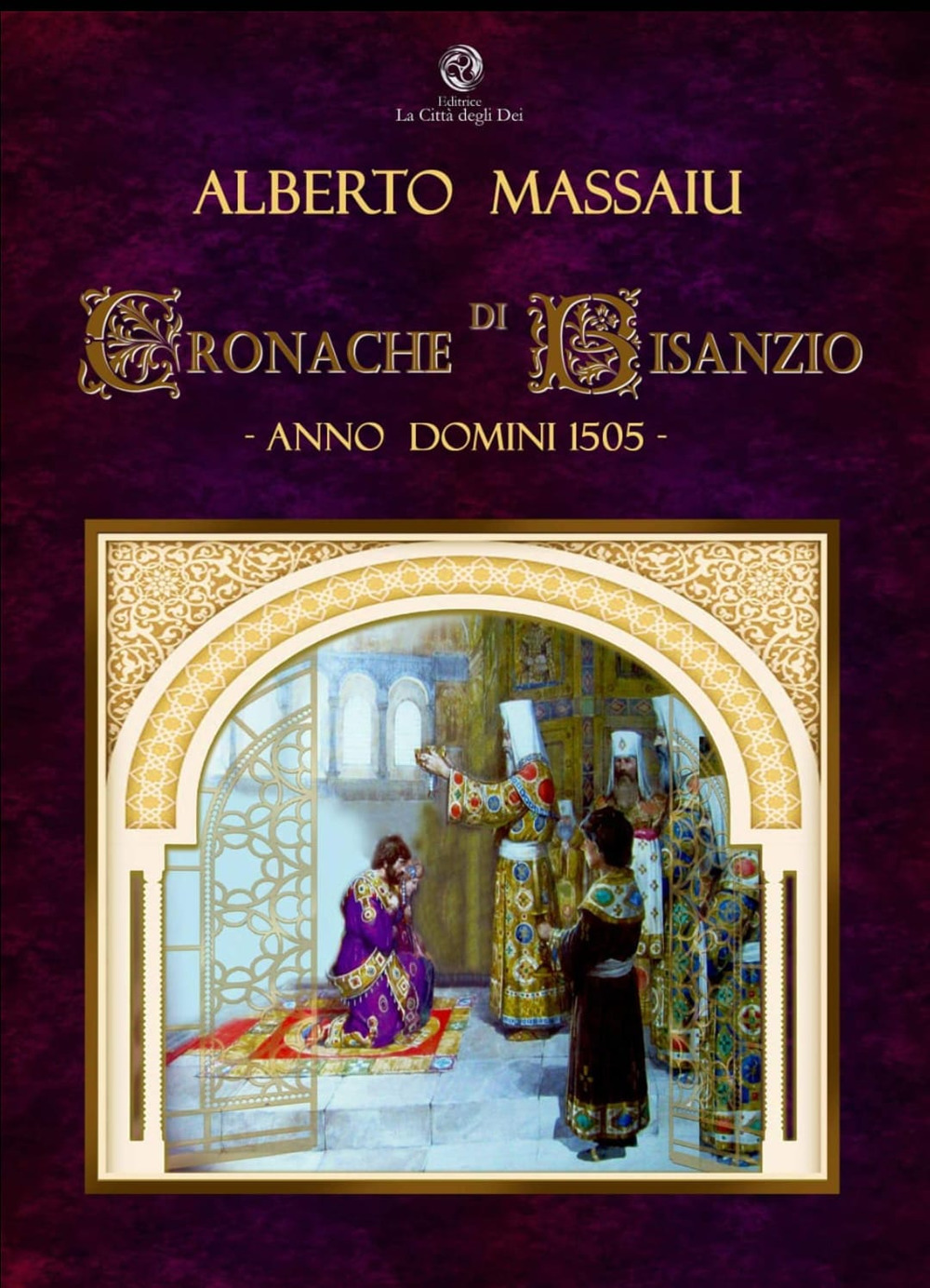 Cronache di Bisanzio. Anno domini 1505