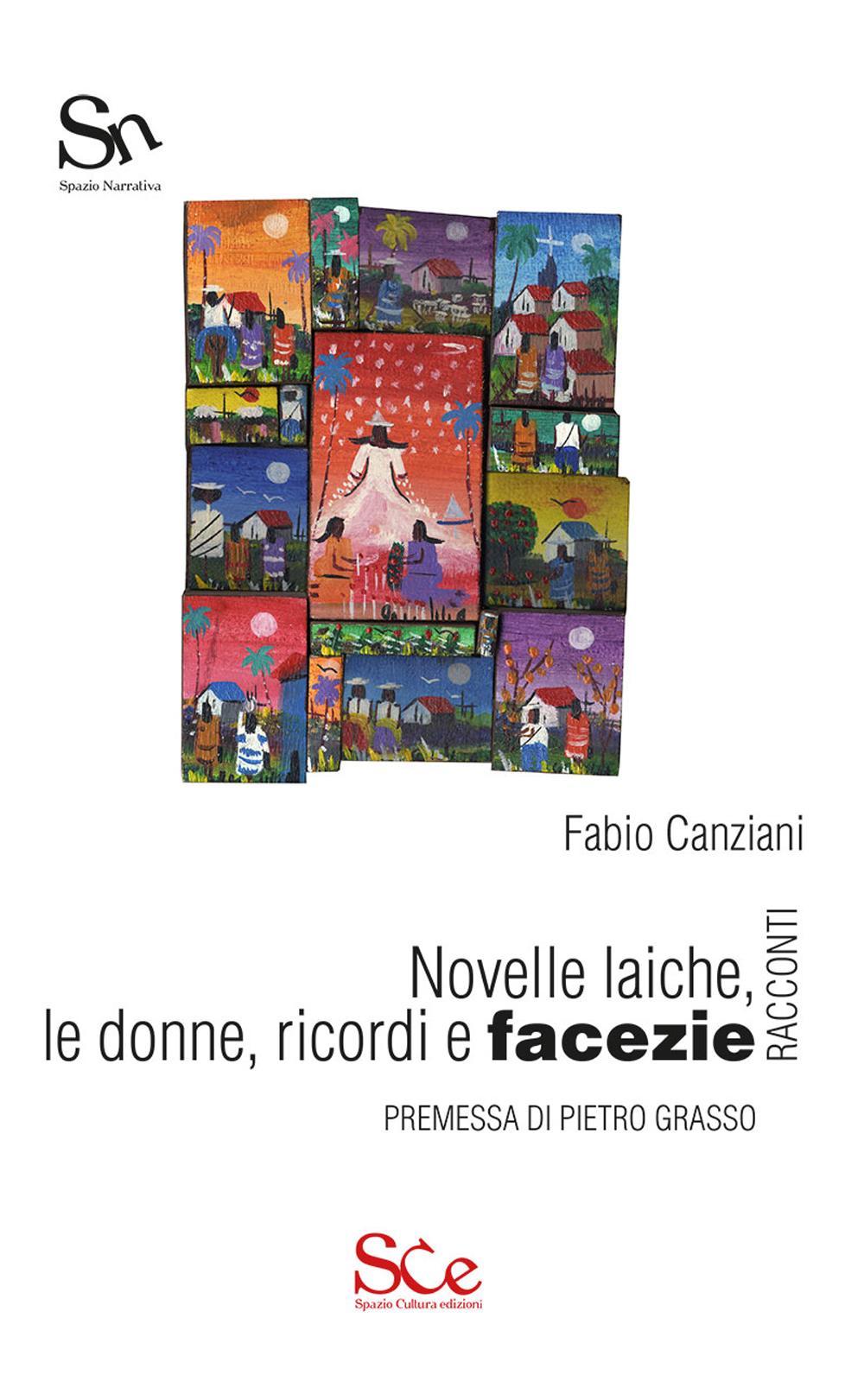 Novelle laiche, le donne, ricordi e facezie