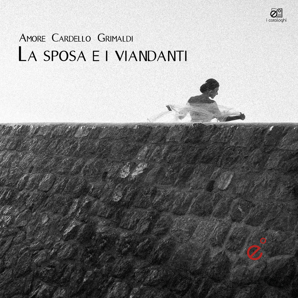 La sposa e i viandanti. Con CD-Audio