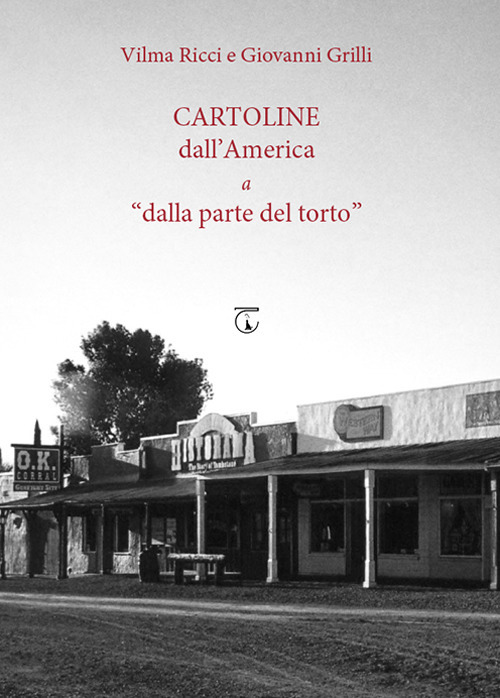 Cartoline dall'America a «dalla parte del torto»