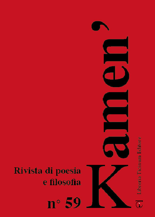 Kamen'. Rivista di poesia e filosofia. Ediz. bilingue. Vol. 59