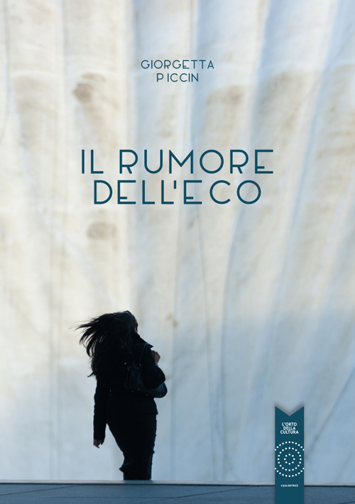 Il rumore dell'eco