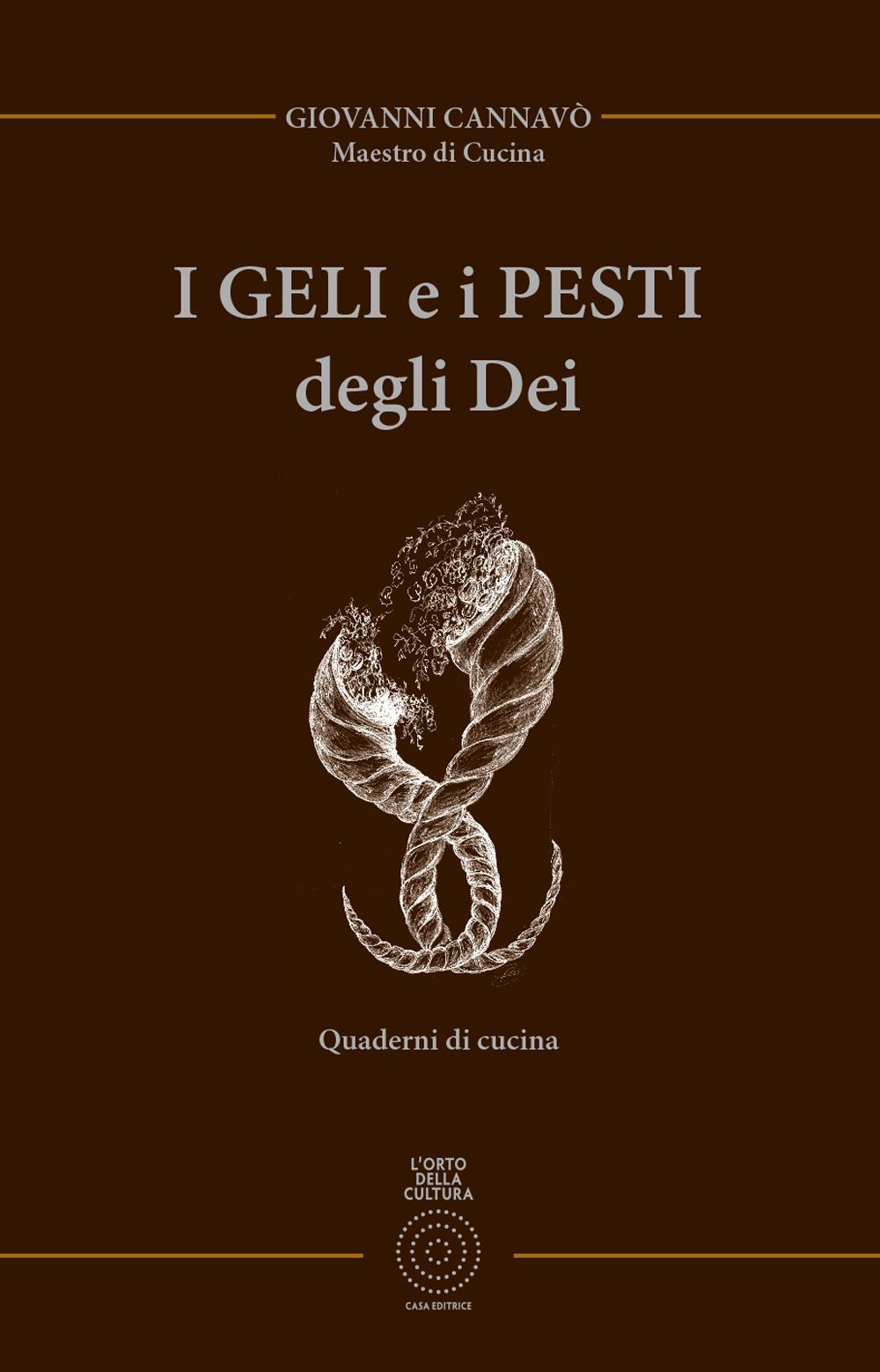 I geli e pesti degli dei. Ediz. limitata