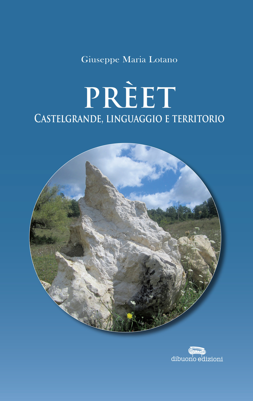 Prèet. Castelgrande, linguaggio e territorio