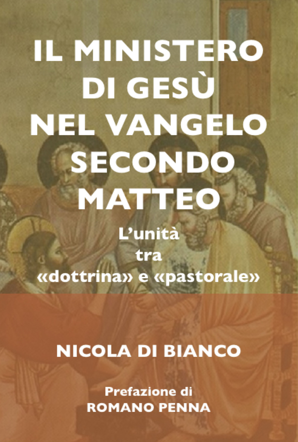 ll ministero di Gesù nel Vangelo secondo Matteo. L'unità tra «dottrina» e «pastorale». Ediz. integrale