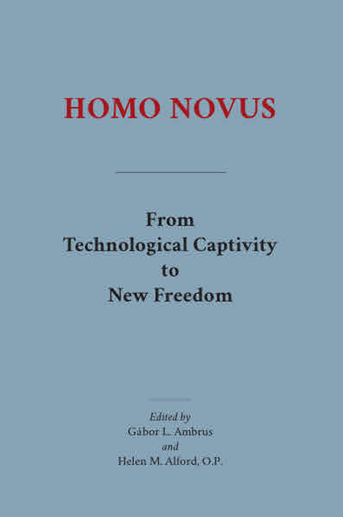 Homo novus. From technological captivity to new freedom