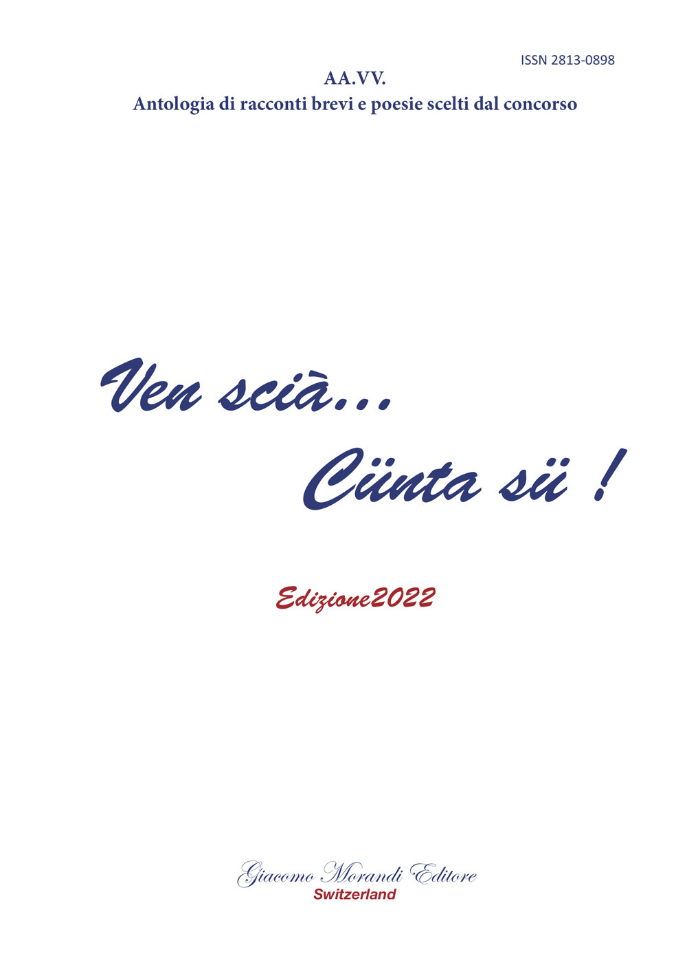 Ven scià... Cünta sü. Edizione 2022