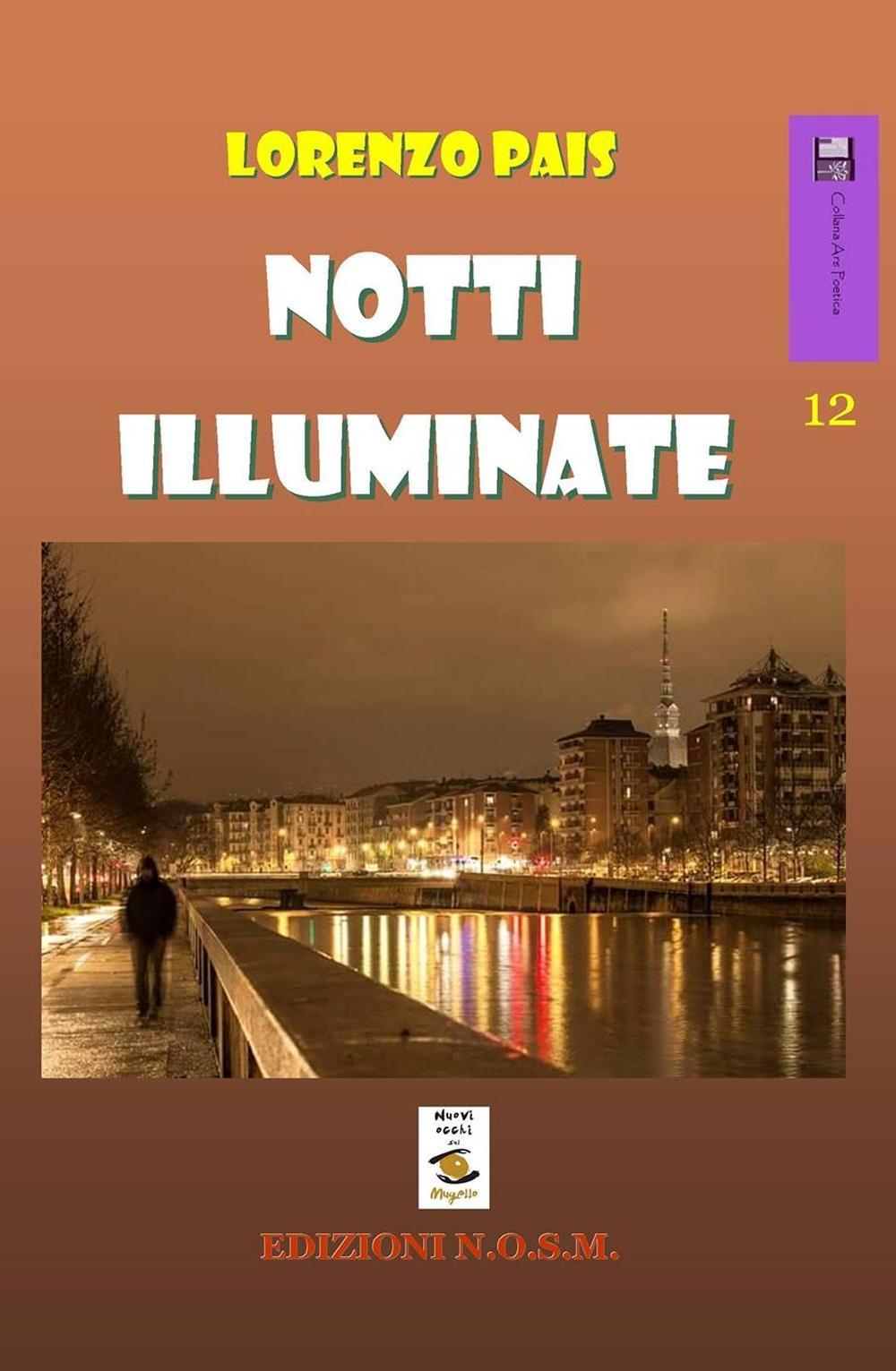 Notti illuminate