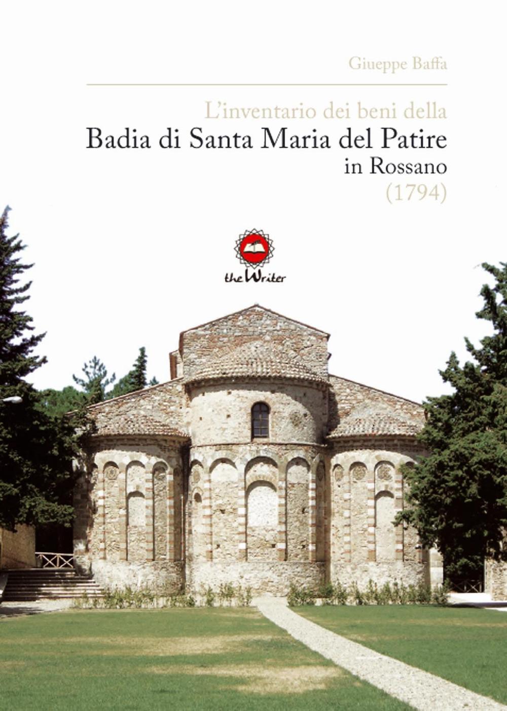 L'inventario dei beni della Badia di Santa Maria del Patire in Rossano (1794)