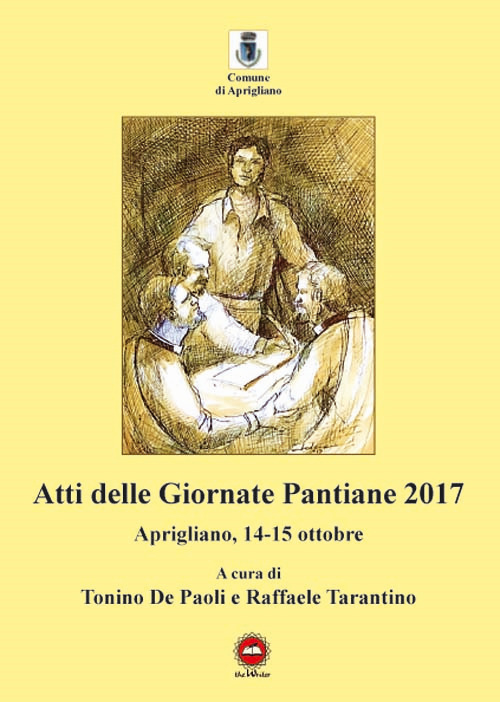 Atti delle giornate pantiane 2017 (Aprigliano, 14-15 ottobre)