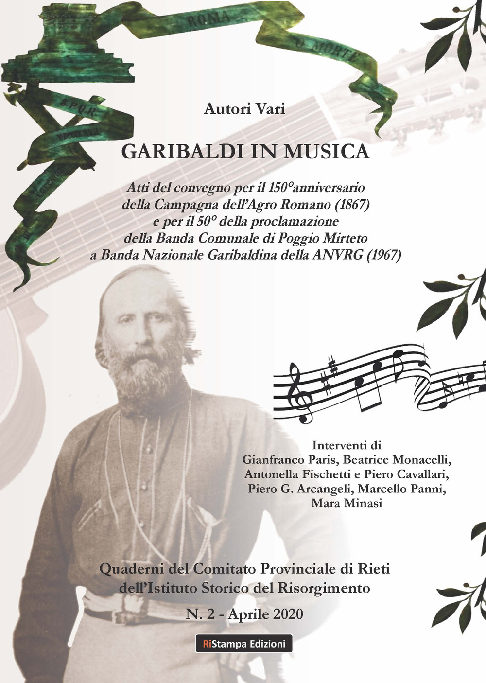 Garibaldi in musica. Atti del Convegno