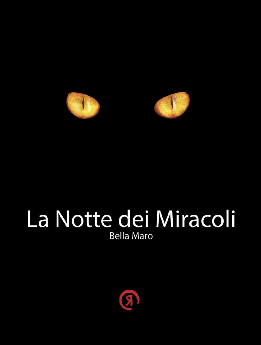 La notte dei miracoli