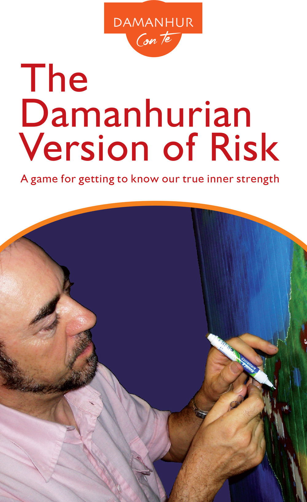 The damanhurian version of risk. A game for getting to know our true inner strength