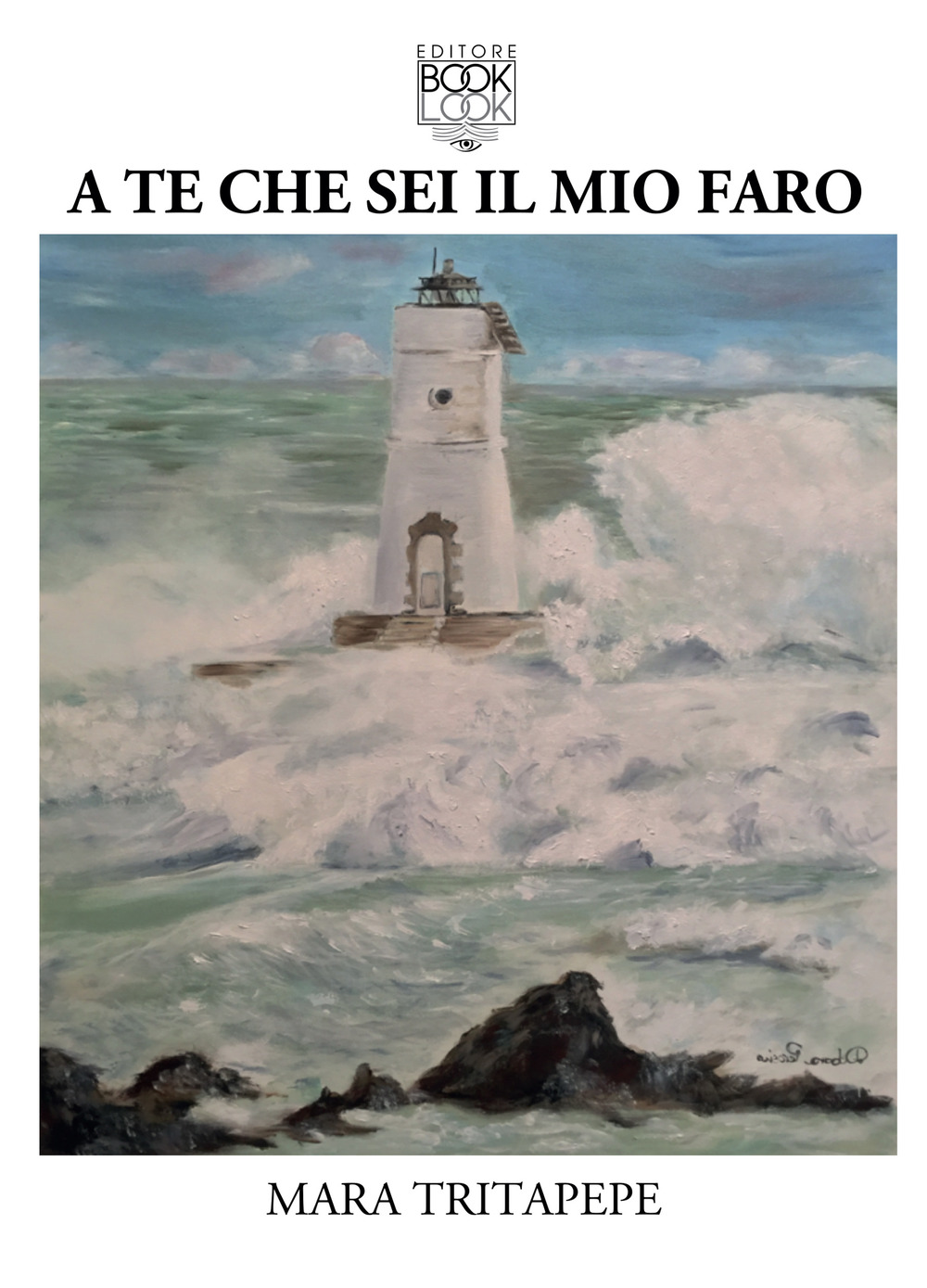 A te che sei il mio faro