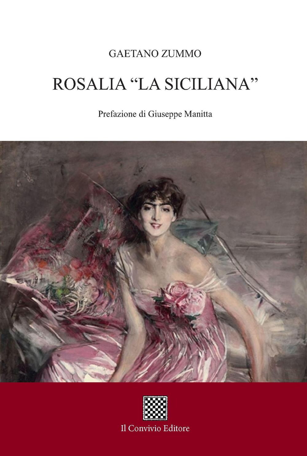 Rosalia. «La siciliana»