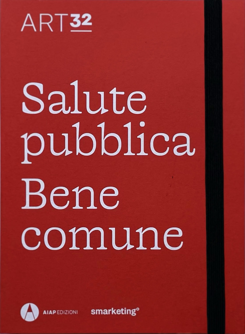 Art32. Salute pubblica bene comune