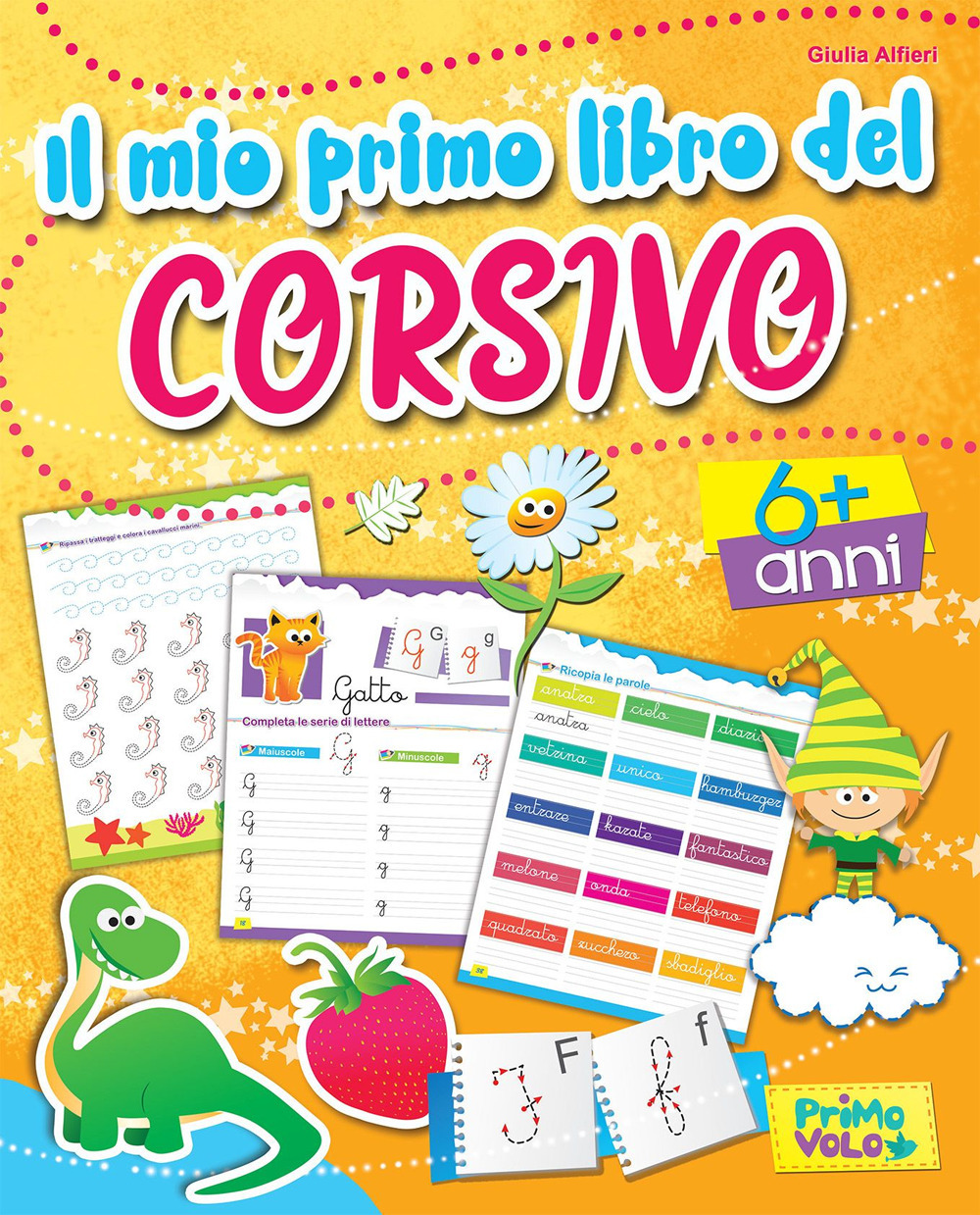 Il mio primo libro del corsivo. Ediz. a colori