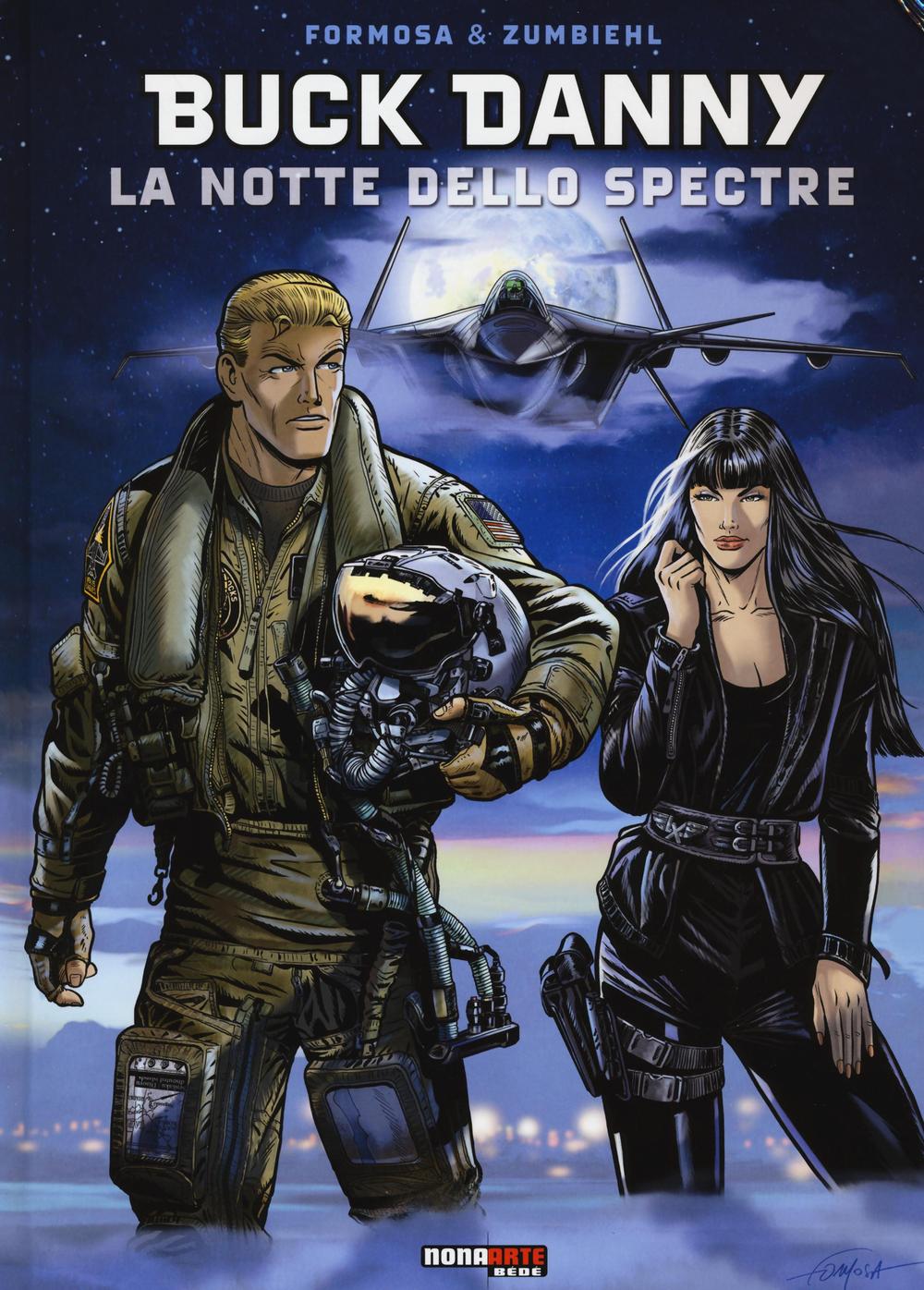 La notte dello Spectre. Buck Danny. Vol. 54